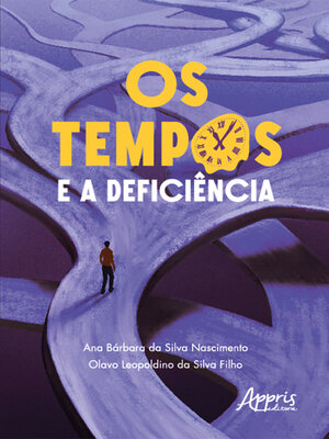 cover image of Os Tempos e a Deficiência